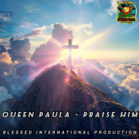 Praise Him (Single)