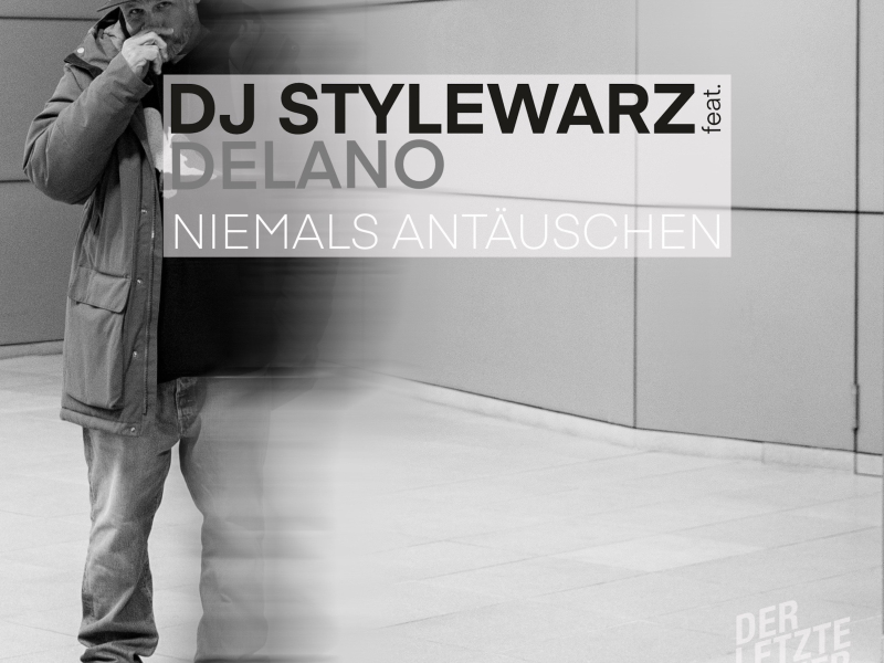 Niemals Antäuschen (feat. Delano) (Single)