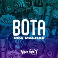 Bota pra Malhar (Single)