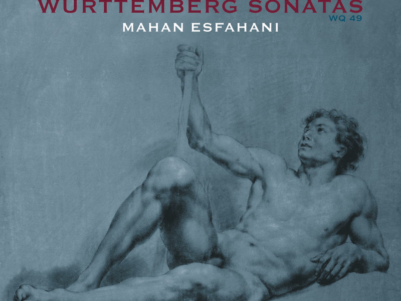 C.P.E. Bach: Württemberg Sonatas, H.30-H.36