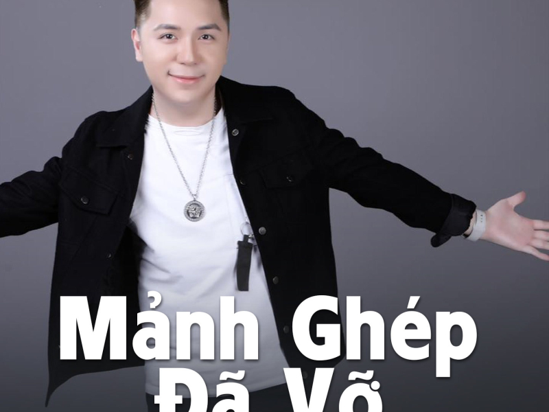 Mảnh Ghép Đã Vỡ (Single)