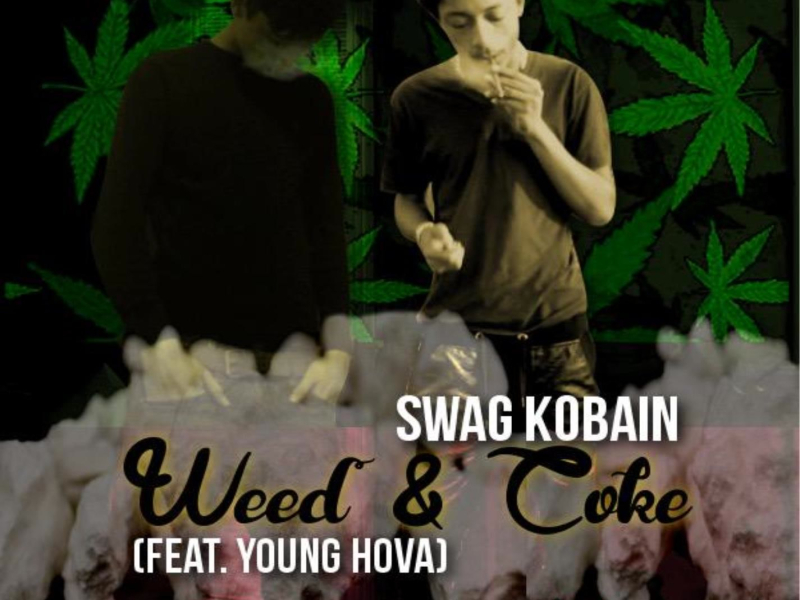 WEED X COKE (Single)