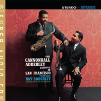 The Cannonball Adderley Quintet In San Francisco