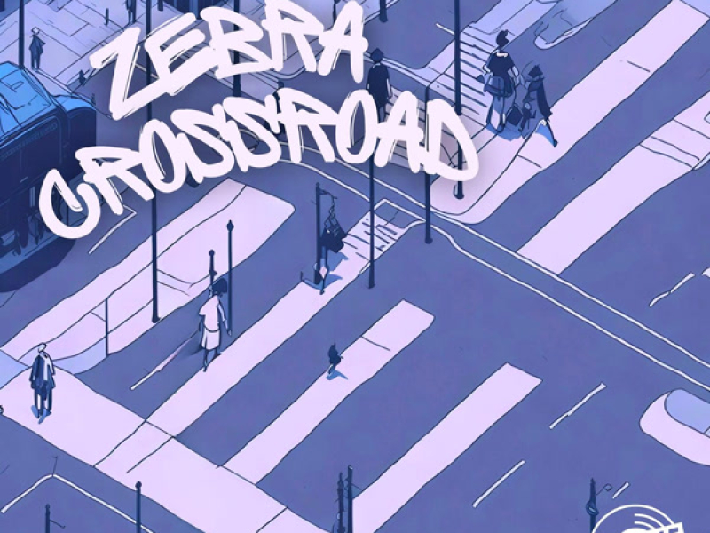 Zebra Crossroad (Single)