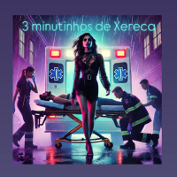 3 Minutinhos de Xereca (Single)