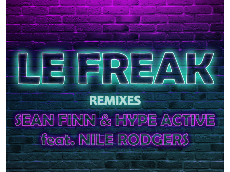Le Freak (Remixes)
