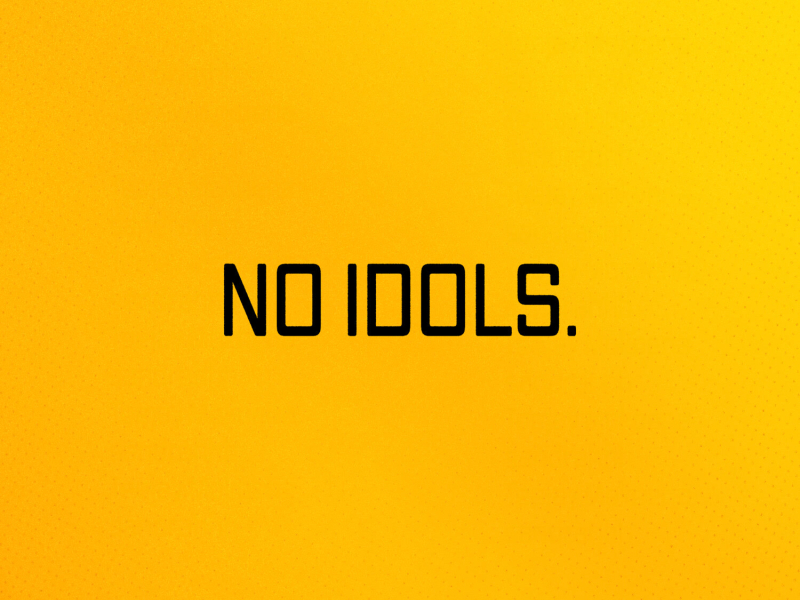 No Idols (Single)