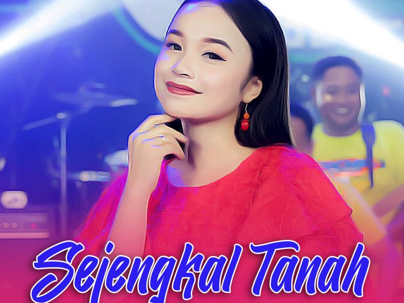Sejengkal Tanah (Single)