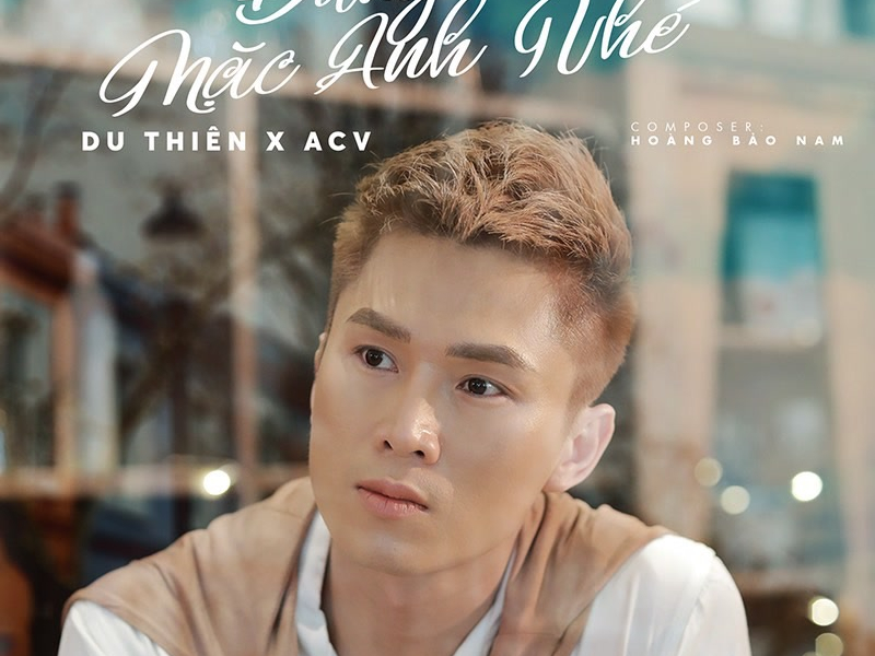 Đừng Bỏ Mặc Anh Nhé (Single)