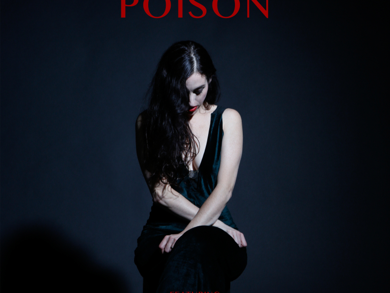 Poison / If We Make It Through the Summer