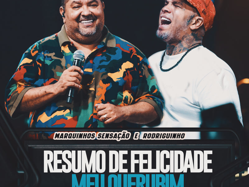 Resumo De Felicidade / Meu Querubim (Ao Vivo) (Single)