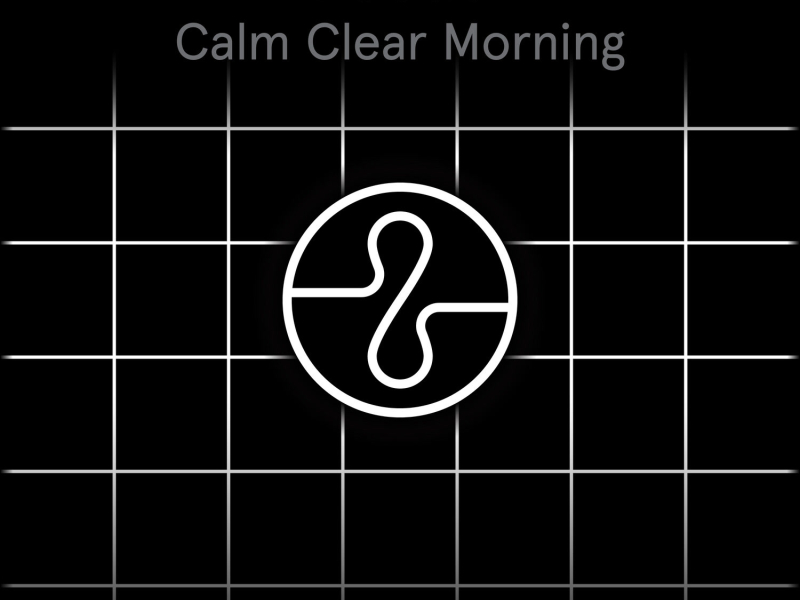 Focus: Calm Clear Morning