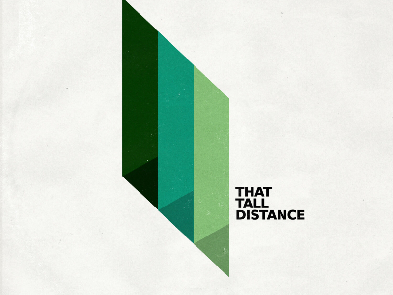 That Tall Distance