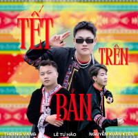 Tết Trên Bản (Single)