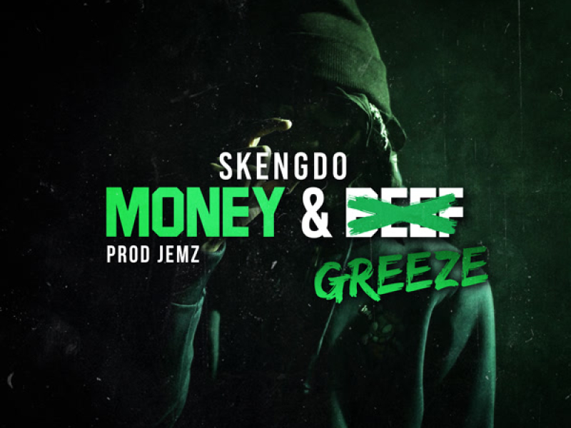 Money & Greeze (Original) (Single)