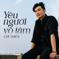 Yêu Người Vô Tâm (Single)