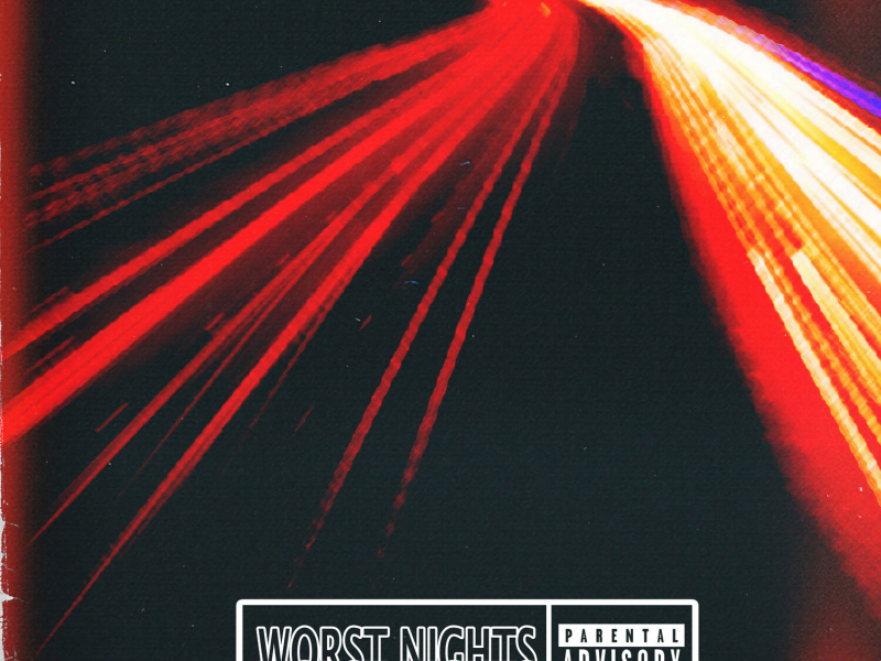 Worst Nights (Single)