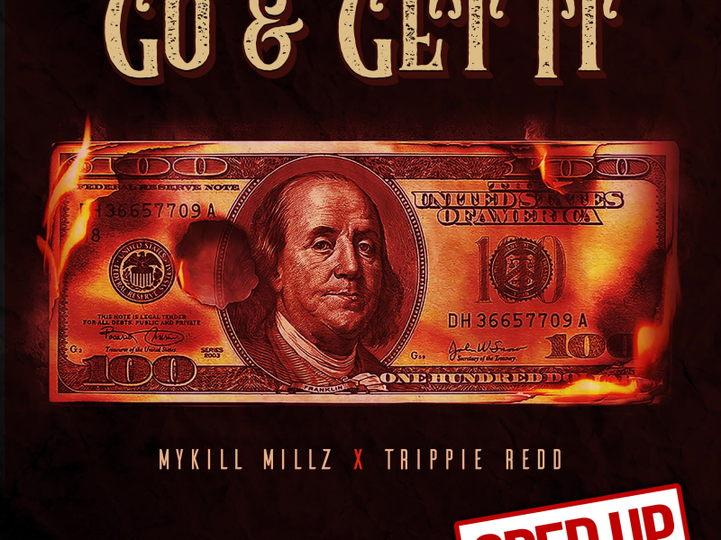 Go & Get It (feat. Trippie Redd) (Sped Up) (Single)