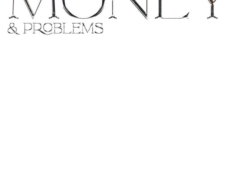 Money & Problems (Single)