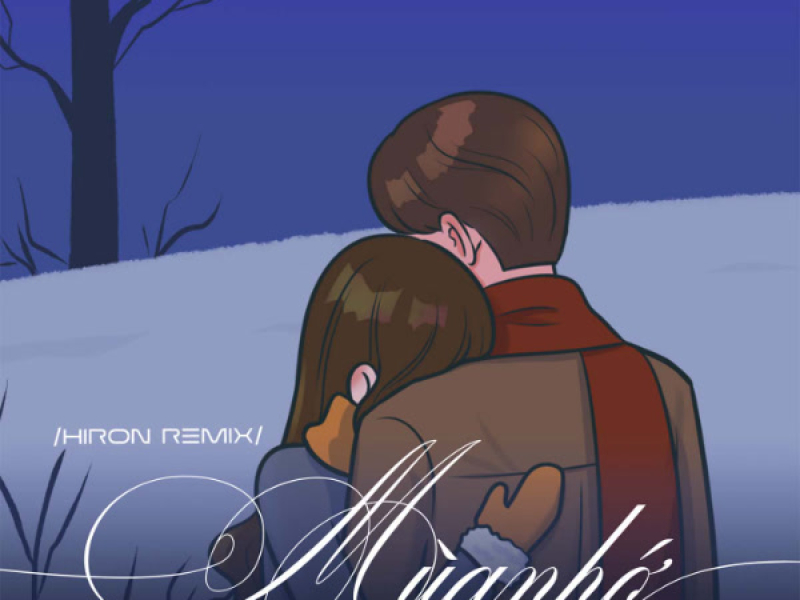 Mùa Nhớ (Hiron Remix) (Single)