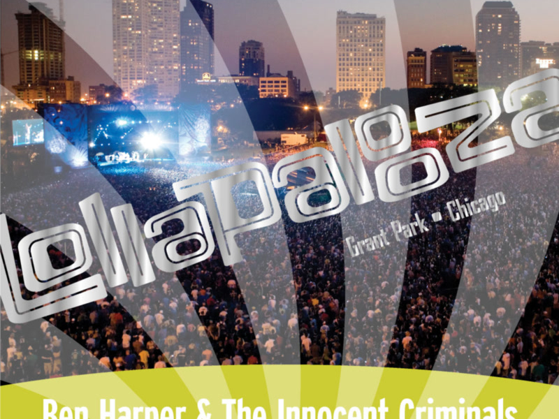 Live At Lollapalooza 2007: Ben Harper & The Innocent Criminals (Single)