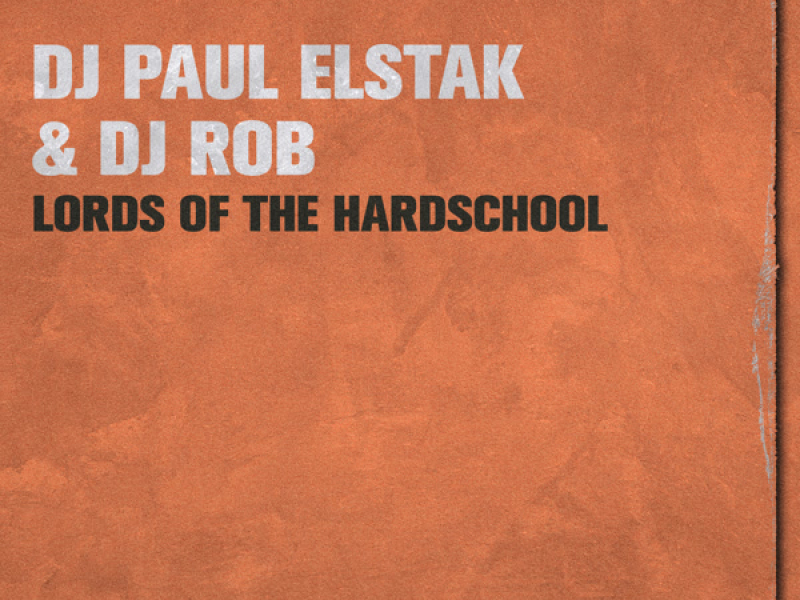 Lords of the Hardschool (Single)