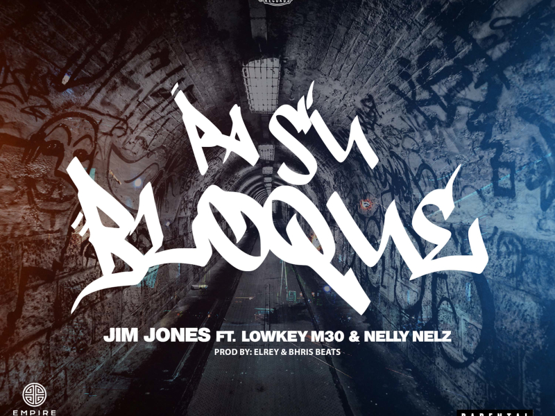 Pa Su Bloque (feat. Lowkey M30 & Nelly Nelz) (Single)