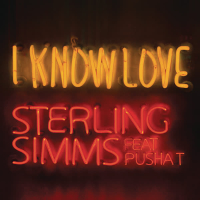 I Know Love (Single)