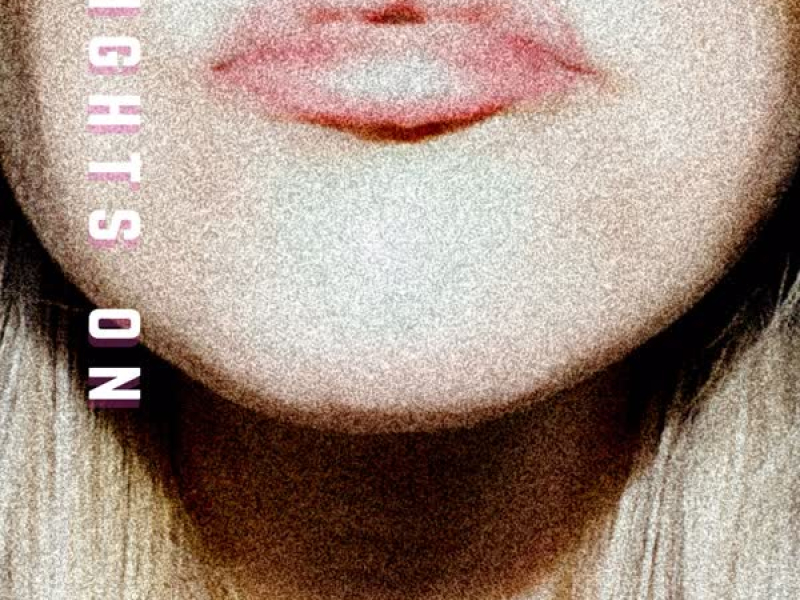 Lights On (Single)