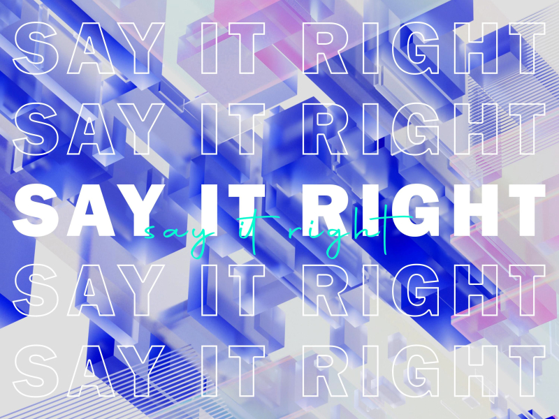 Say It Right (Techno) (Single)