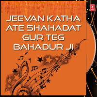 Jeevan Katha Ate Shahadat Guru Teg Bahadur Ji Part-2 Vol-20 (Single)