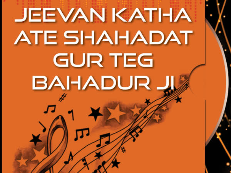 Jeevan Katha Ate Shahadat Guru Teg Bahadur Ji Part-2 Vol-20 (Single)