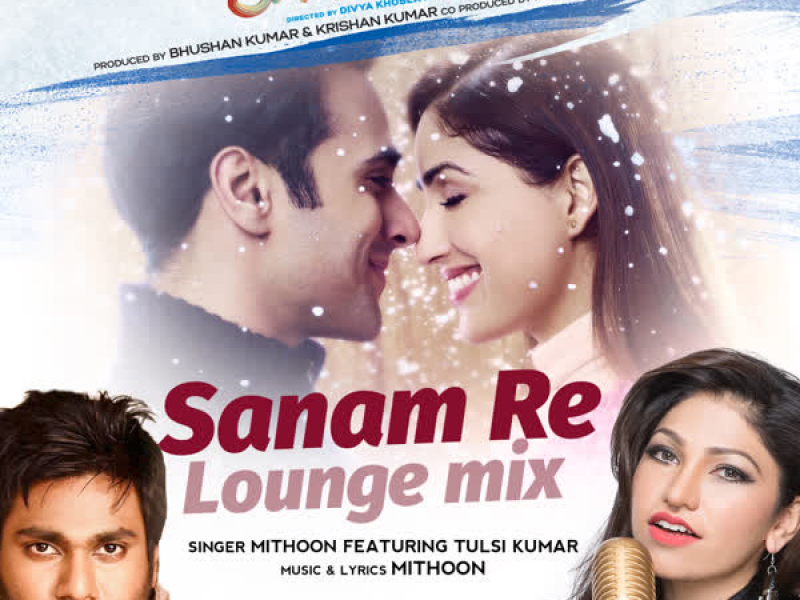 Sanam Re (Lounge Mix) (Single)