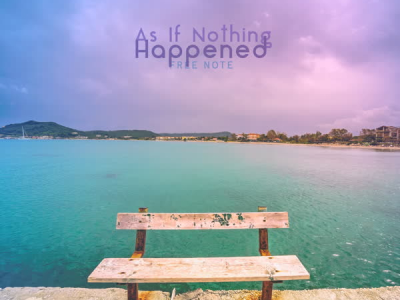 As If Nothing Happened