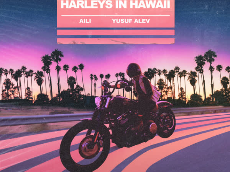 Harleys in Hawaii (Single)