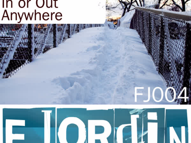 In or Out / Anywhere