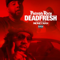 Dead Fresh (feat. Money Man) (Single)
