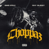 Choppaz (feat. Shy Glizzy) (Single)
