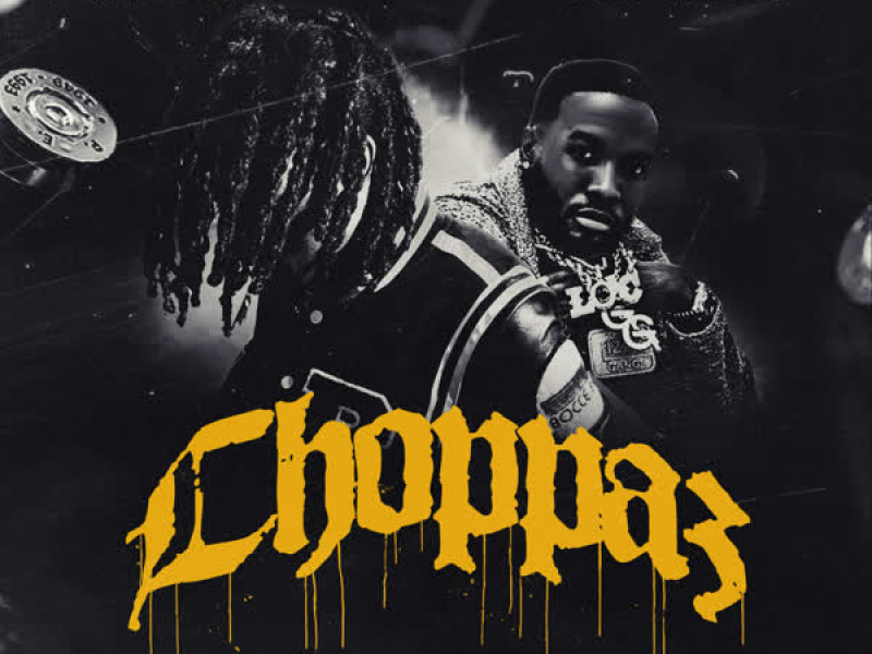Choppaz (feat. Shy Glizzy) (Single)