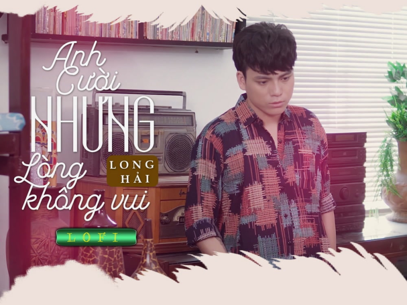 Anh Cười Nhưng Lòng Không Vui (Lofi Version) Beat (Single)