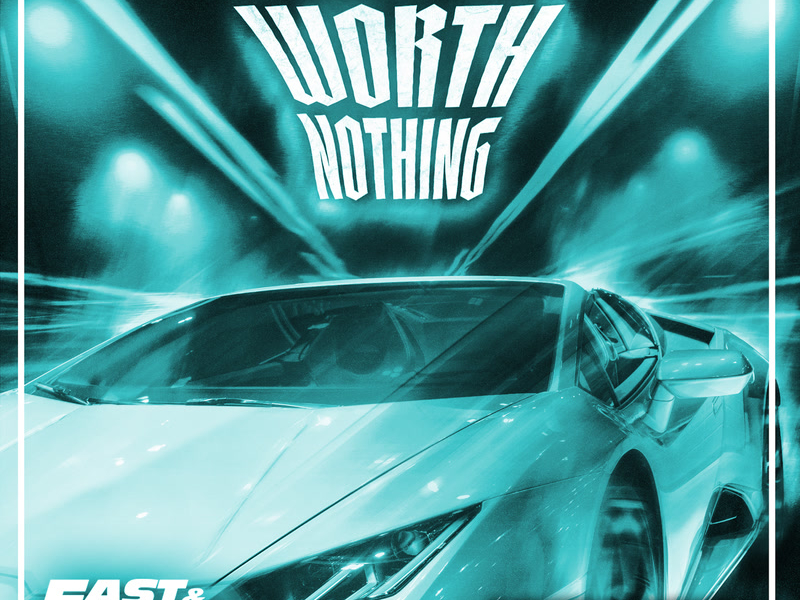 TWISTED – Worth Nothing (feat. Oliver Tree) (Drum & Bass Remix / Fast & Furious: Drift Tape/Phonk Vol 1) (Single)