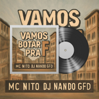 Vamos Botar Pra F (Single)