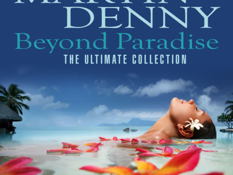 Beyond Paradise (The Ultimate Collection)