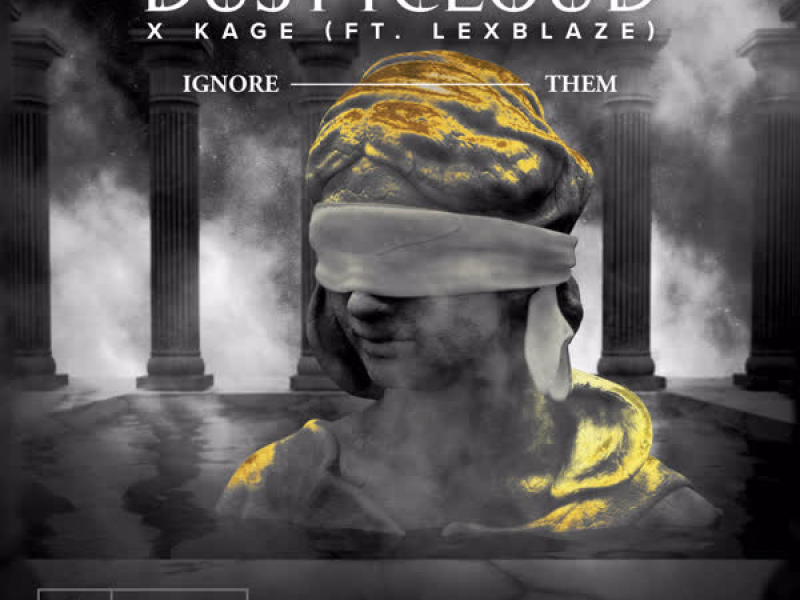 Ignore Them (Single)