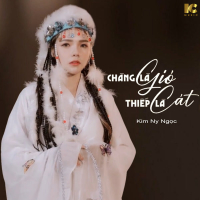 Chàng Là Gió, Thiếp Là Cát (Single)