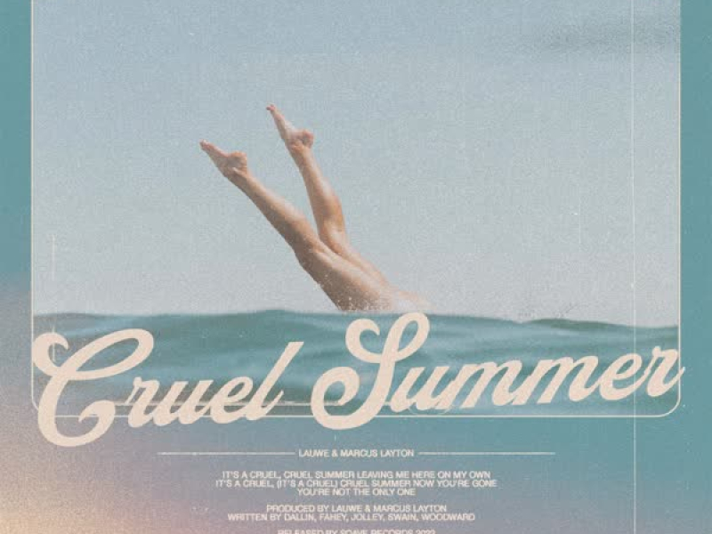 Cruel Summer (Marcus Layton Edit) (Single)