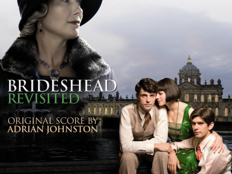 Johnston: Film Music from Brideshead Revisited