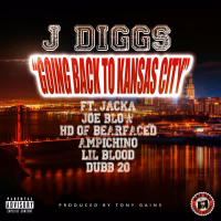 Going Back to Kansas City (feat. The Jacka, Joe Blow, Hd, Ampichino, Lil Blood & Dubb 20) (Single)