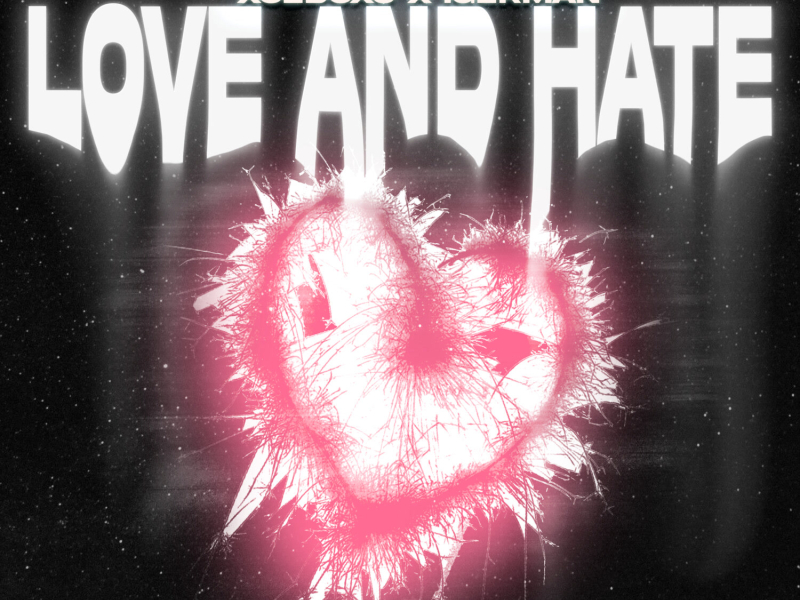 Love And Hate (Remix) (Single)