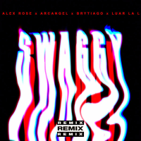 Swaggy (Remix) (Single)